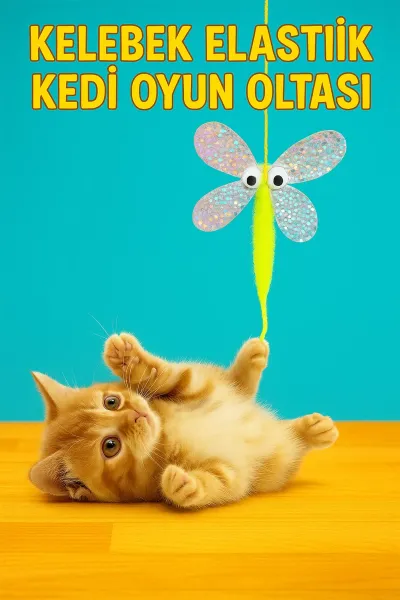 🐱KELEBEK ELASTİK KEDİ OYUN OLTASI