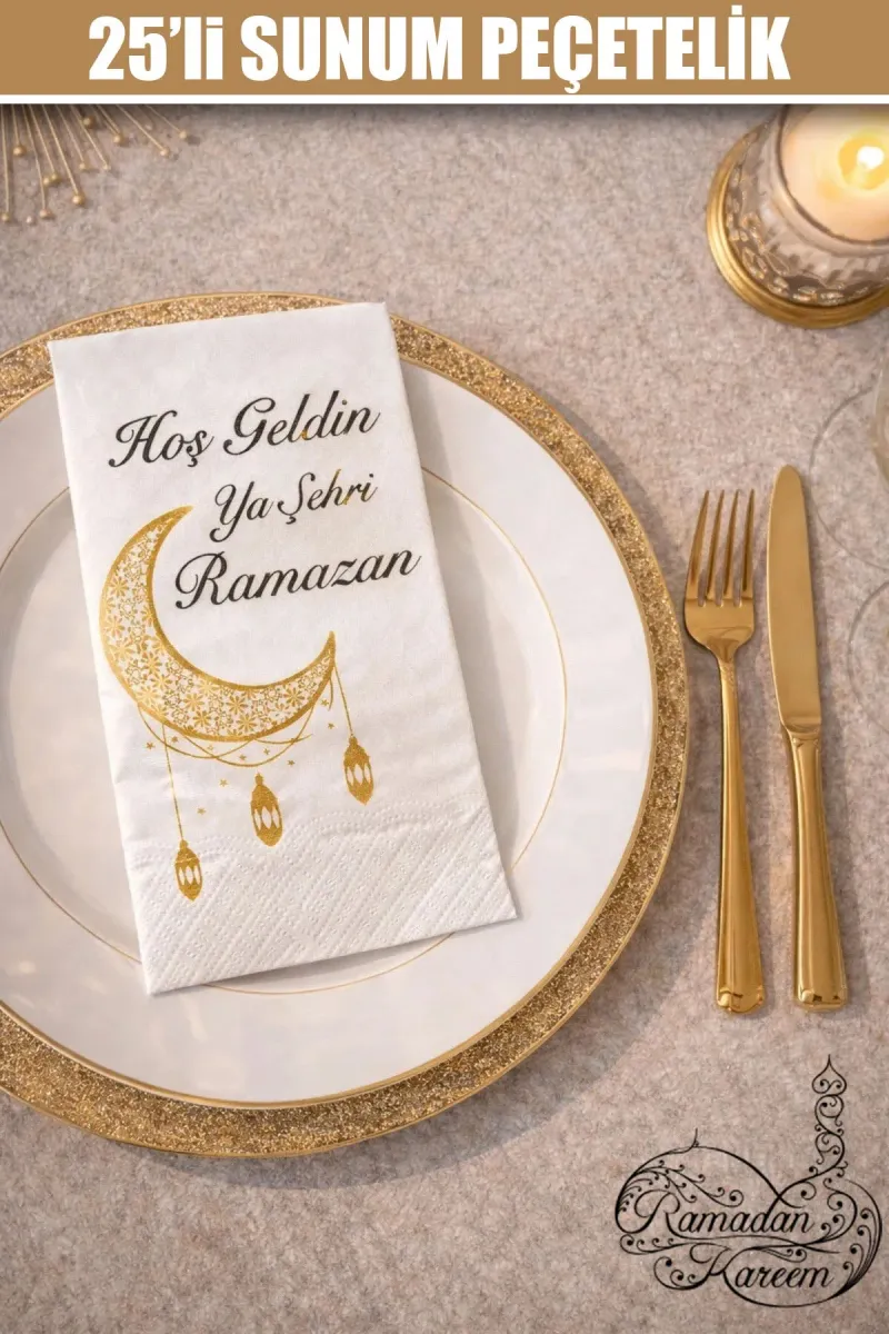 25 li Hoş Geldin Ramazan Yazılı Konuşan Sunumluk Dekoratif Motto Peçete