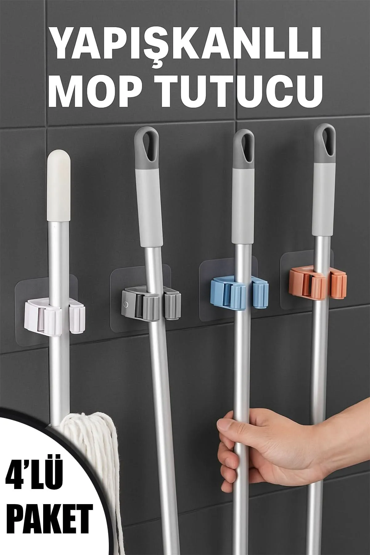 🧹4'LÜ YAPIŞKANLI MOP TUTUCU